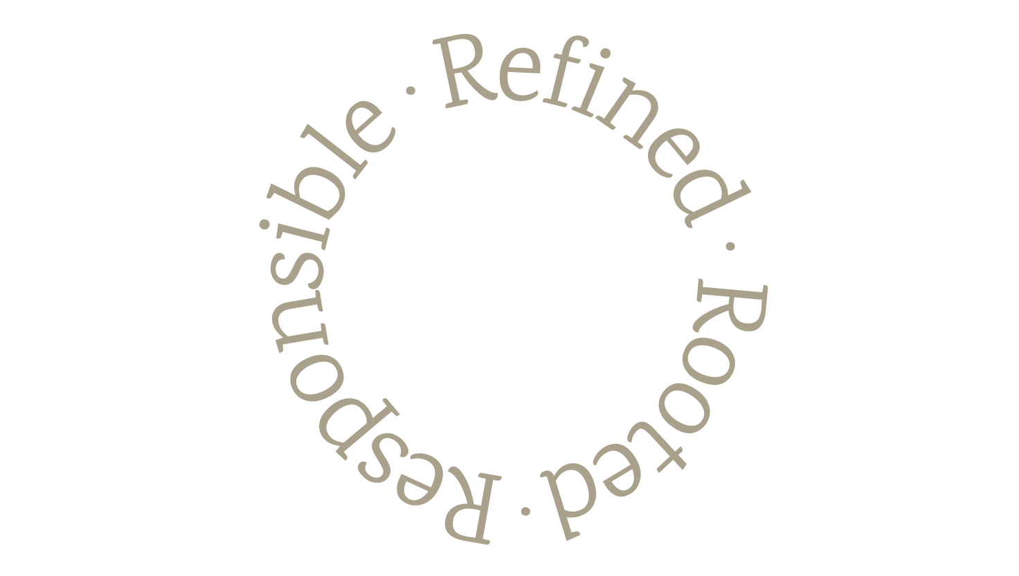 Beige Refined Rooted Responsible